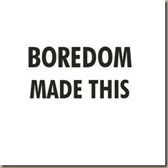 Boredom